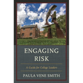 Engaging Risk: A Guide for College Leaders