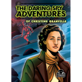 The Daring Spy Adventures of Christine Granville