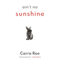 Ain't No Sunshine