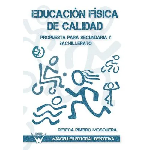 Educacion fisica de calidad, Propuesta para sencundaria y bachillerato