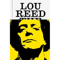 Lou Reed: The King of New York