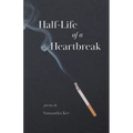 Half-Life of a Heartbreak
