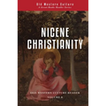 Nicene Christianity: The Age of Creeds and Councils