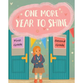 One More Year To Shine