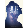 Enter My Mind
