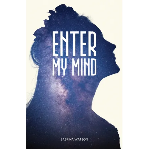 Enter My Mind