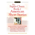 The Signet Classic Book of American Short Stories
