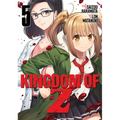 Kingdom of Z Vol. 5