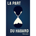 La part du hasard