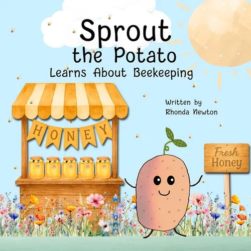 Sprout the Potato Learns About Beekeeping