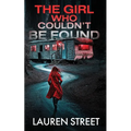 The Girl Who Couldn't Be Found