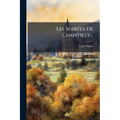 Les Soirées De Chantilly...