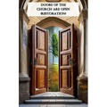 Doors Of The Church Are Open (Restoration)