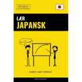 Lær Japansk - Hurtigt / Nemt / Effektivt: 2000 Nøgleord
