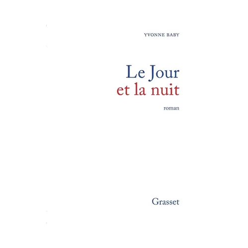 Le jour et la nuit
