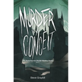 Murder by Conceit: The Blake/Garnier Murder Mystery Series, Book 1