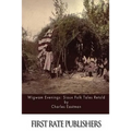 Wigwam Evenings: Sioux Folk Tales Retold
