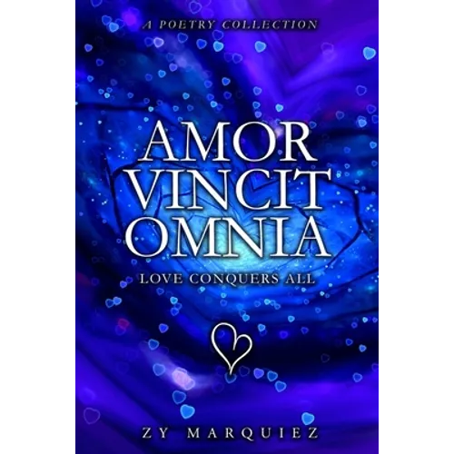 Amor Vincit Omnia - Love Conquers All