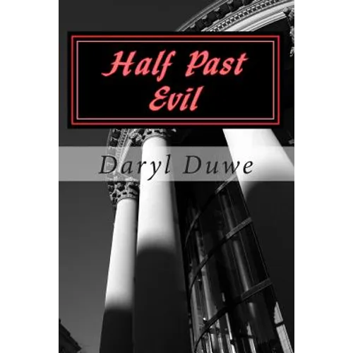 Half Past Evil