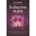 Tu Alma Tiene Un Plan