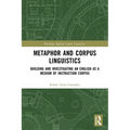 Metaphor and Corpus Linguistics: Building and Investigating an English as a Medium of Instruction Corpus