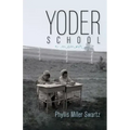 Yoder School