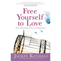Free Yourself to Love