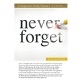 Never Forget Study Guide