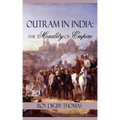 Outram in India: The Morality of Empire