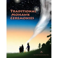 Traditional Mohawk Ceremonies Coloring Book: coloring book