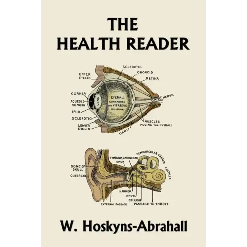 The Health Reader (Color Edition) (Yesterday's Classics)