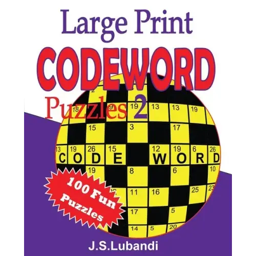 Large Print Codeword Puzzles 2