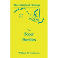 Our Maryland Heritage, Book 7: The Soper Family