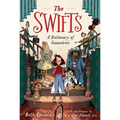 The Swifts: A Dictionary of Scoundrels