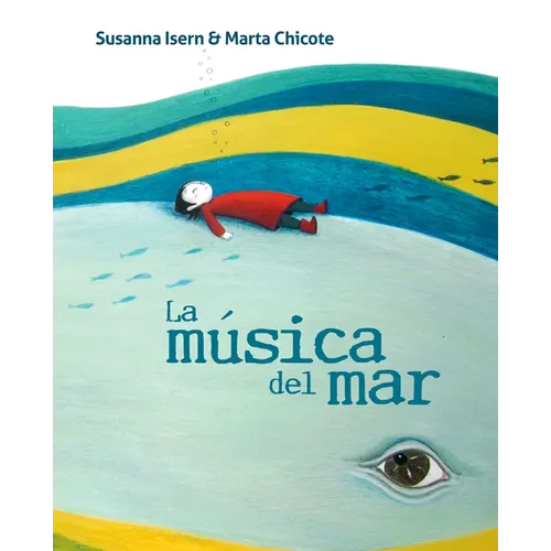 La Música del Mar (the Music of the Sea)