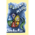 Gladly's Magic