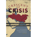 Crescent of Crisis: U.S.-European Strategy for the Greater Middle East