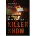 Killer Show: The Station Nightclub Fire, America's Deadliest Rock Concert