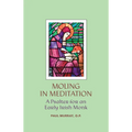 Moling in Meditation: A Psalter for an Early Irish Monk
