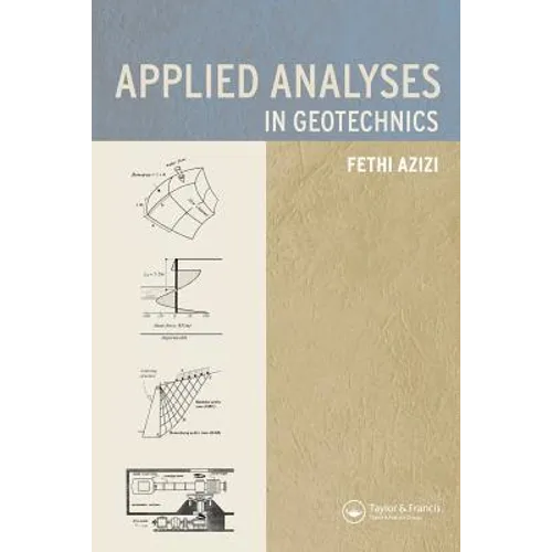 Applied Analysis in Geotechnics