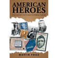 American Heroes: Fascinating Facts and Inspiring Voices