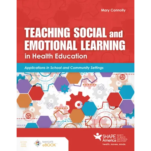 Teaching Social and Emotional Learning in Health Education