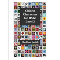 Chinese Characters for HSK, Level 3