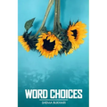 Word Choices