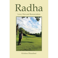 Radha: Love, War, and Renunciation