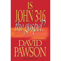 Is John 3: 16 the Gospel?