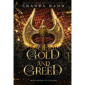 Of Gold and Greed