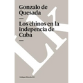 Los chinos en la independencia de Cuba