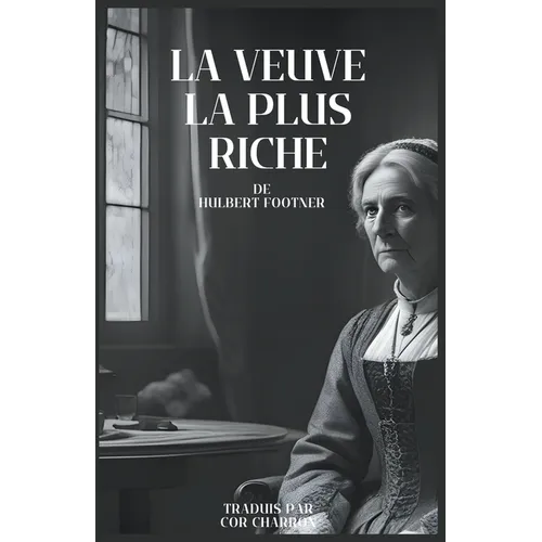 La Veuve la plus riche