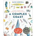 A Complex Coast: A Kayak Journey from Vancouver Island to Alaska
